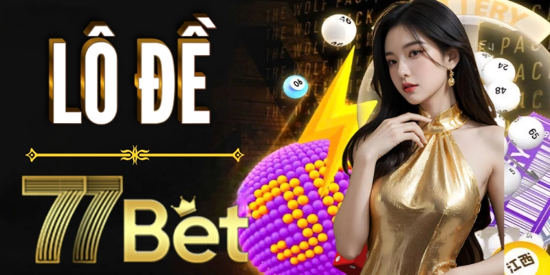 Sơ lược về hình thức cá cược lô đề