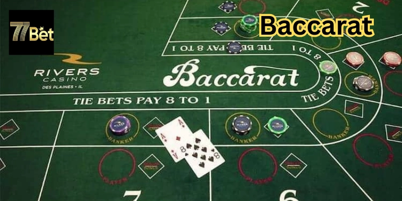 Baccarat chơi như thế nào?