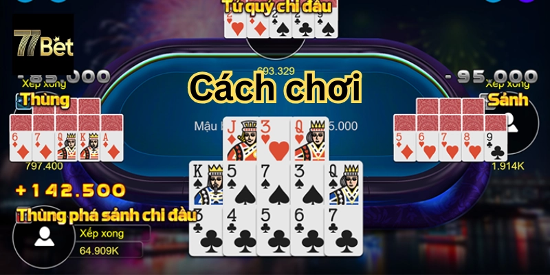 Cách chơi Mậu Binh chuẩn