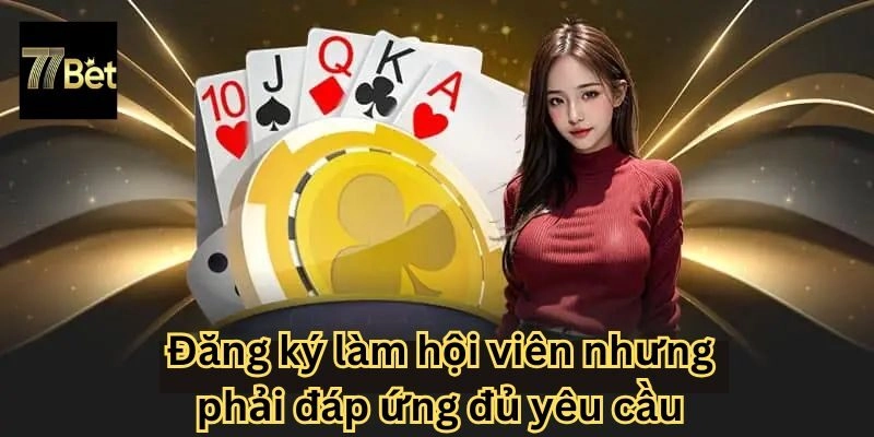 Điều kiện đăng ký
