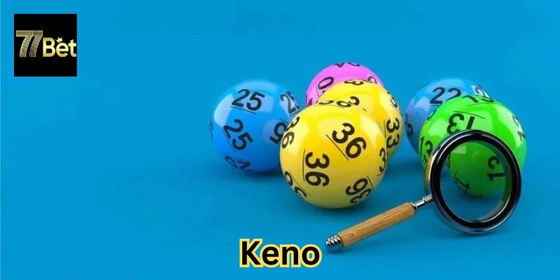 Keno là gì?