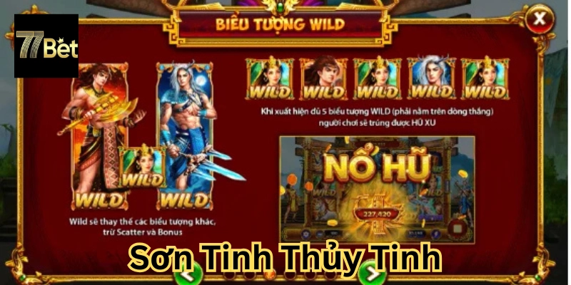Mẹo chơi nổ hũ Sơn Tinh Thủy Tinh