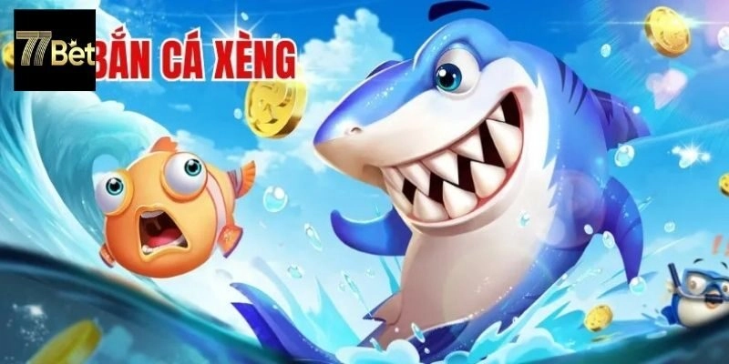 Cách chơi bắn cá xèng nhanh chóng