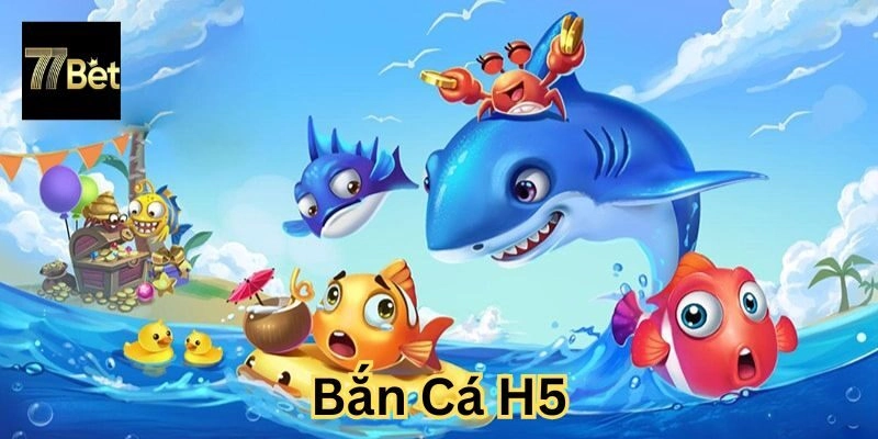 Đôi nét về tựa game bắn cá H5 cực hấp dẫn