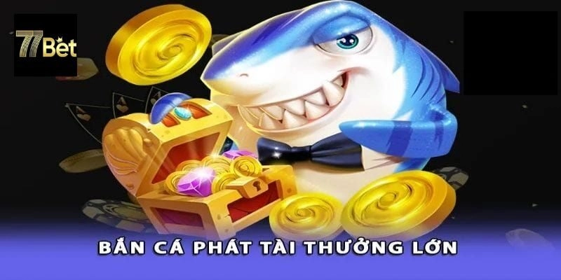 Đôi nét về tựa game bắn cá phát tài cực hấp dẫn